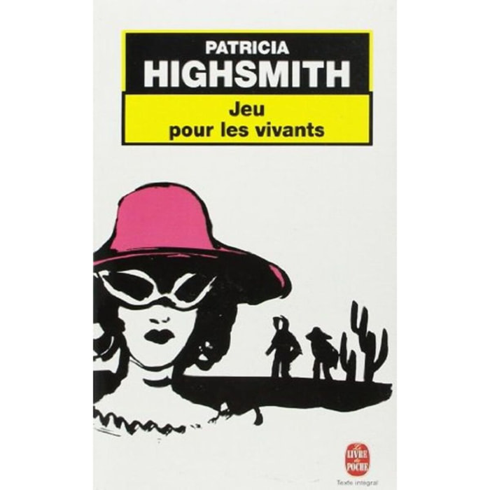 Highsmith, Patricia | Jeu pour les vivants | Livre d'occasion