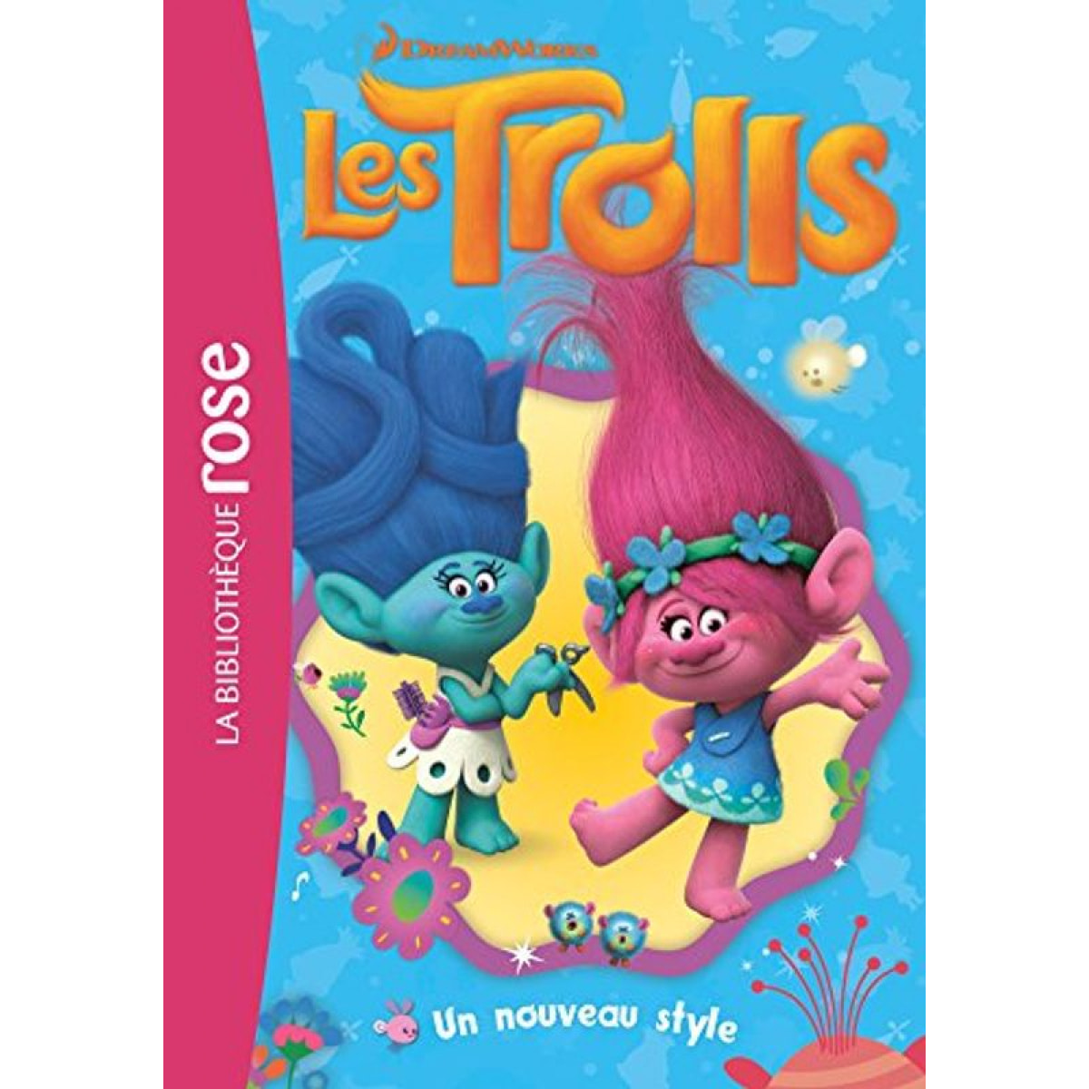 Dreamworks | Trolls 02 - Un nouveau style | Livre d'occasion