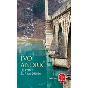 Andric, Ivo | Le Pont sur la Drina | Livre d'occasion