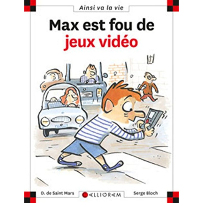 Saint Mars, Dominique de | Max est fou de jeux vidéo | Livre d'occasion