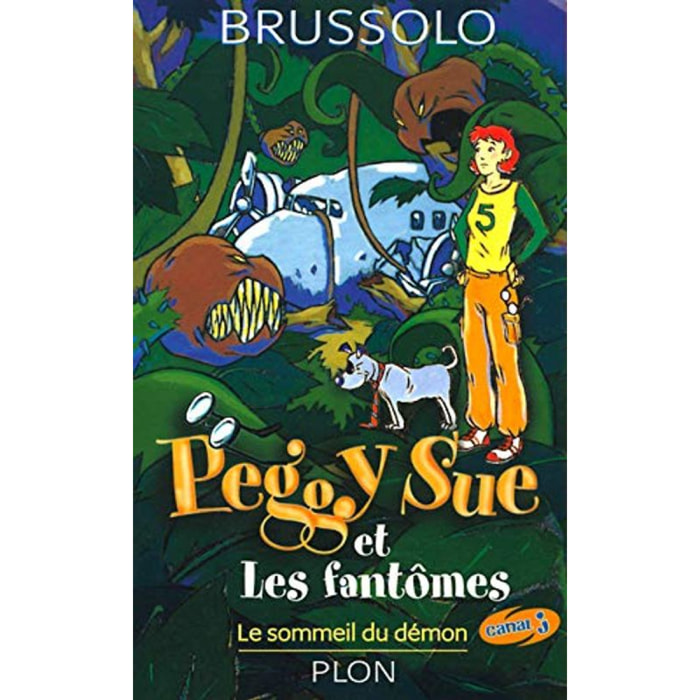 Brussolo, Serge | Peggy Sue et les fantômes, tome 2 : Le Sommeil du démon | Livre d'occasion