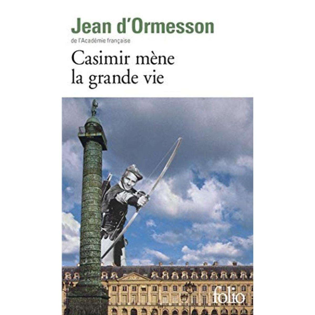 Jean d'Ormesson | Casimir mène la grande vie | Livre d'occasion