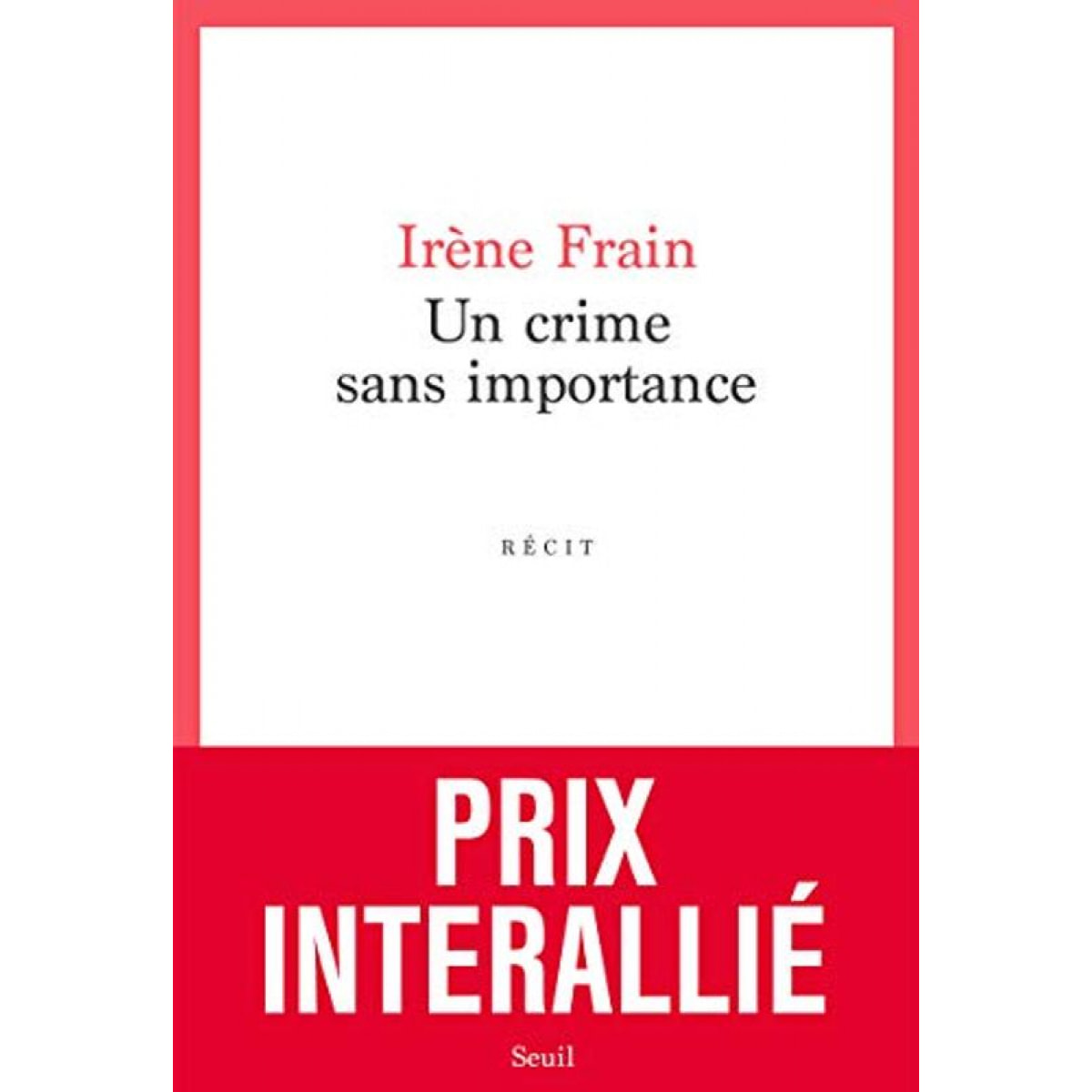 Frain, Irène | Un crime sans importance | Livre d'occasion