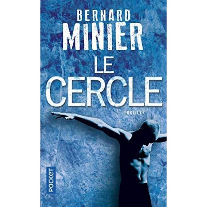Minier, Bernard | Le Cercle | Livre d'occasion