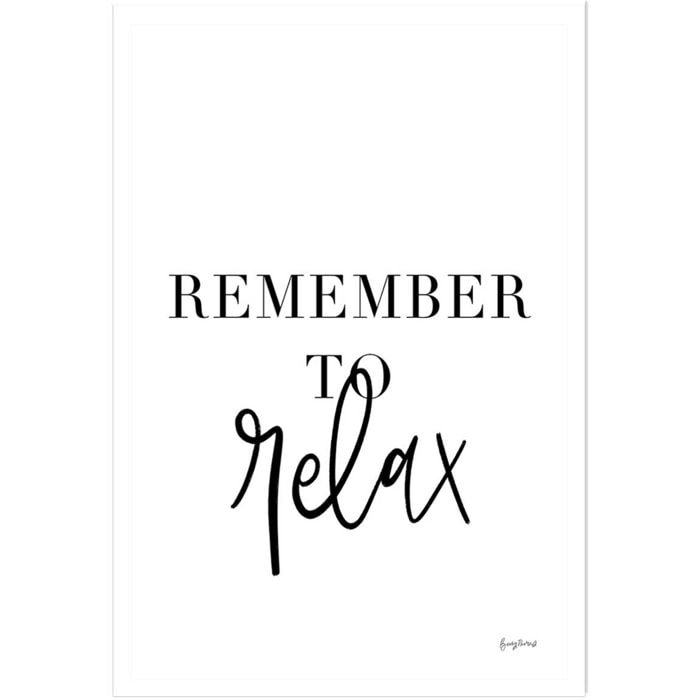 Poster remember to relax Affiche seule