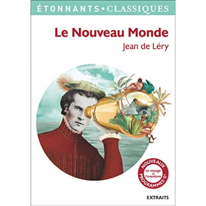 Léry, Jean de | Le Nouveau Monde: Histoire d'un voyage fait en la terre du Brésil | Livre d'occasion