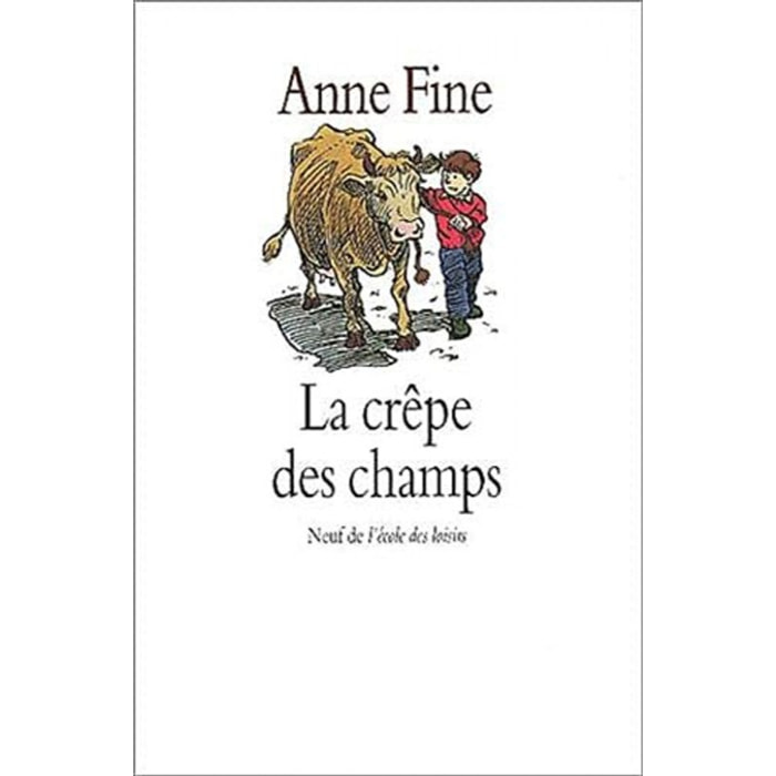 Fine, Anne | La Crêpe des champs | Livre d'occasion