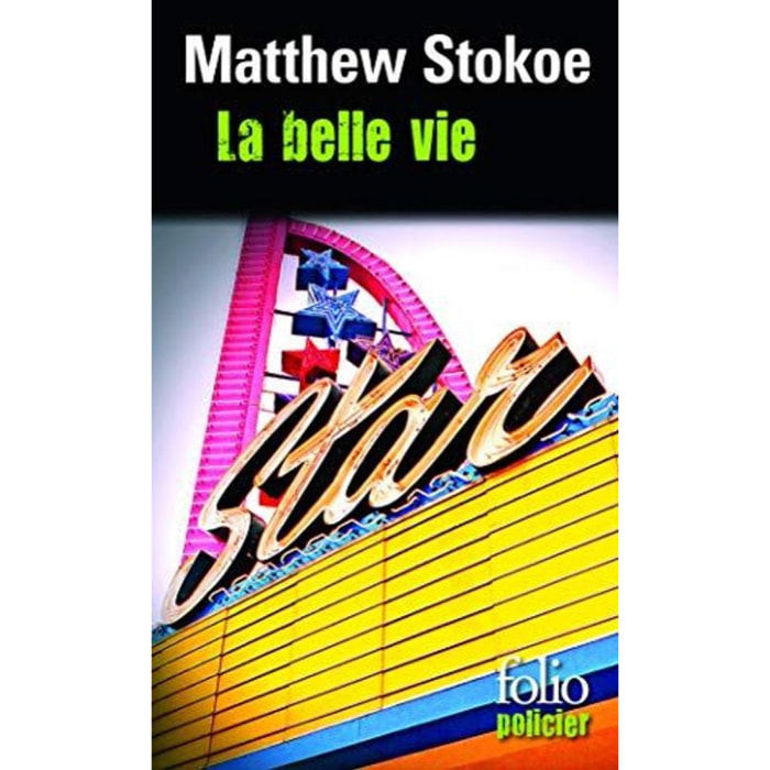 Stokoe,Matthew | La belle vie | Livre d'occasion