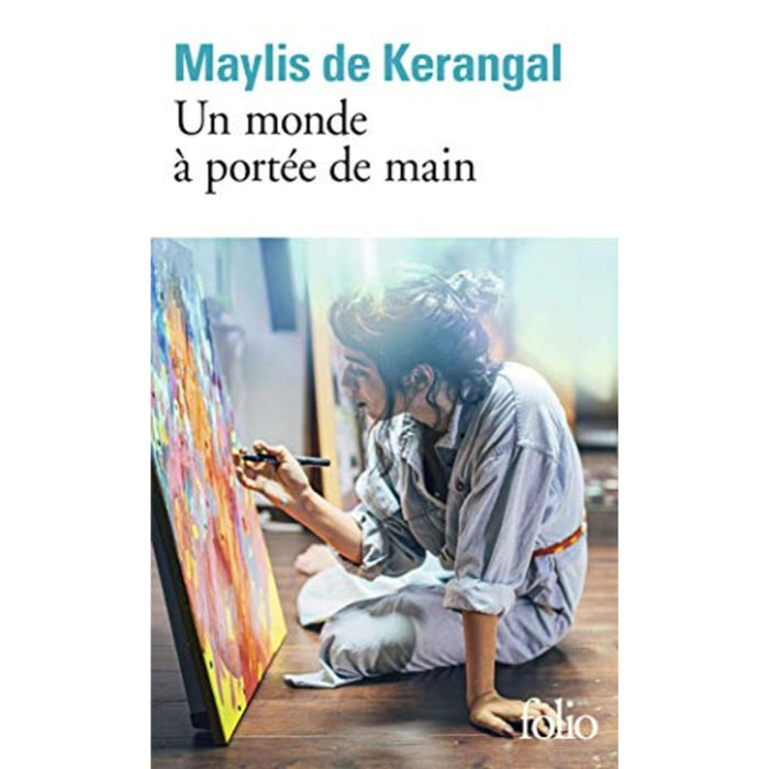 Kerangal,Maylis de | Un monde à portée de main | Livre d'occasion