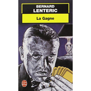 Bernard Lenteric | La Gagne | Livre d'occasion