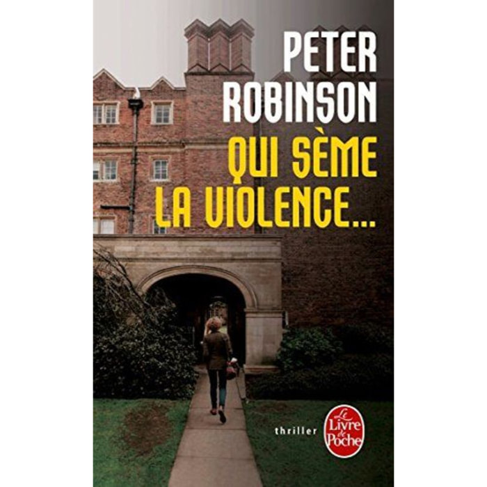 Robinson, Peter | Qui sème la violence | Livre d'occasion