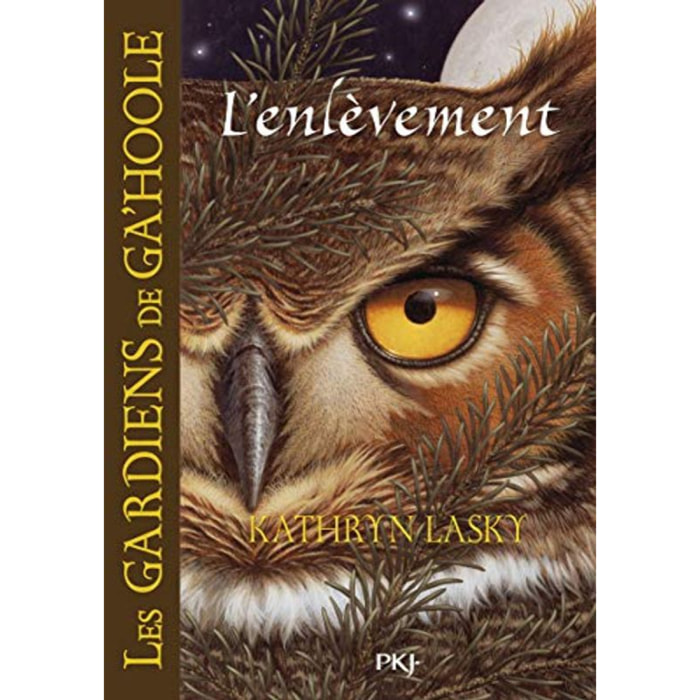 Lasky, Kathryn | 1. Les gardiens de Ga' Hoole - L'enlèvement (01) | Livre d'occasion