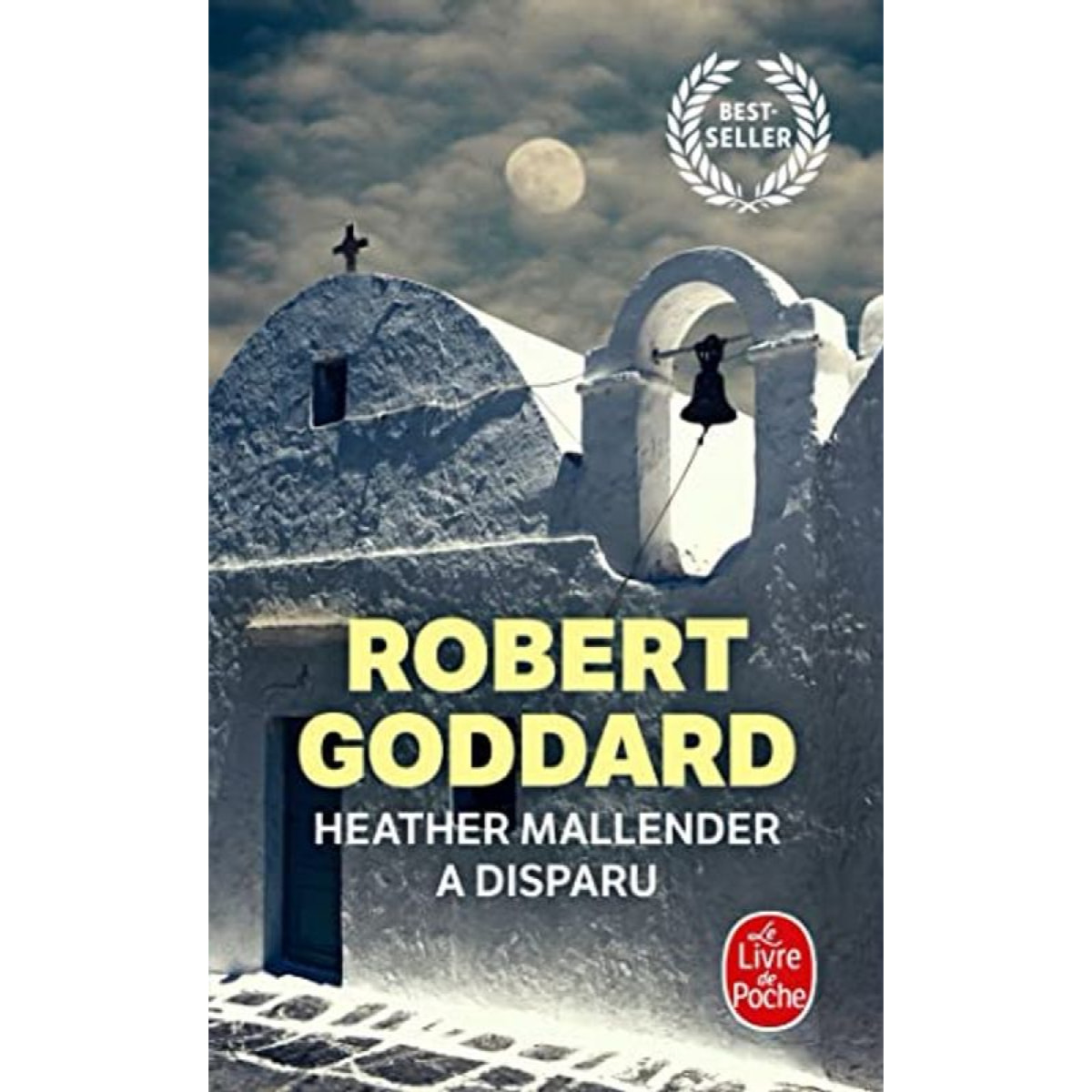 Goddard, Robert | Heather Mallender a disparu | Livre d'occasion