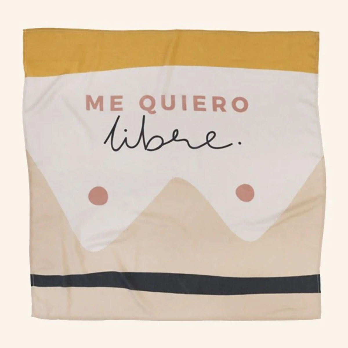 Pañuelo cuadrado "Me quiero libre"