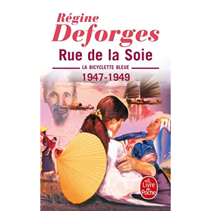 Deforges, Régine | La Bicyclette bleue, tome 5 : Rue de la Soie, 1947-1949 | Livre d'occasion