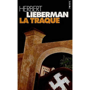 Lieberman, Herbert | La Traque | Livre d'occasion