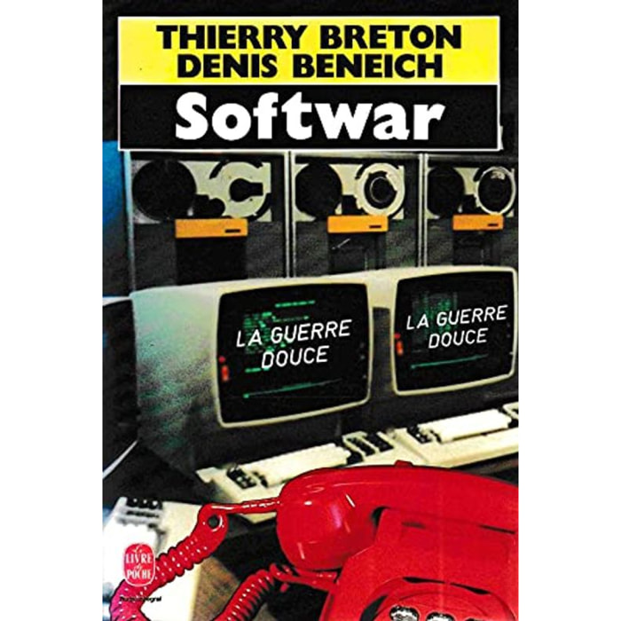 Breton+Beneich | SOFTWAR LA GUERRE DOUCE | Livre d'occasion