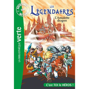 Sobral, Patrick | Les Légendaires - Aventures sur mesure - L'amulette dragon | Livre d'occasion