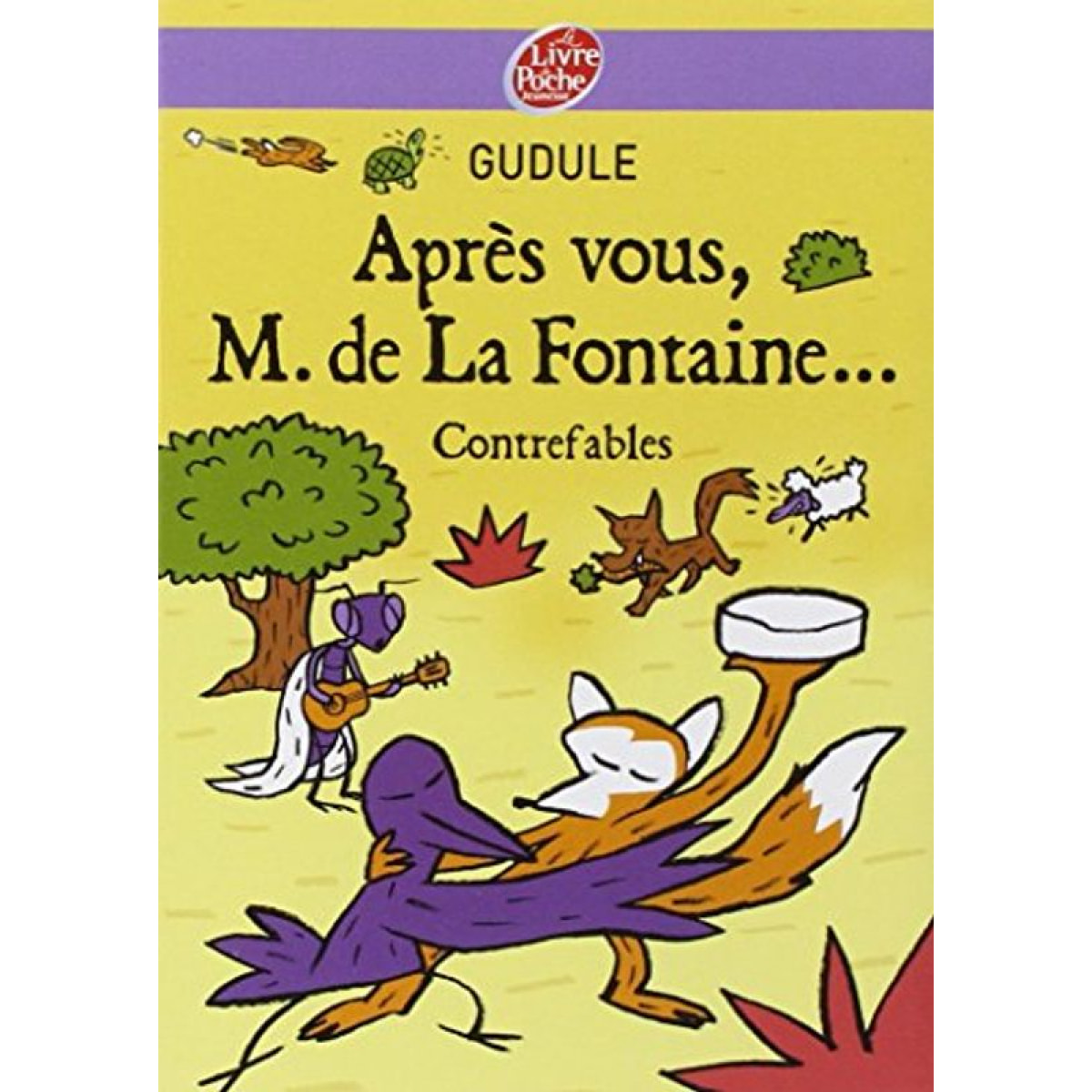 Gudule | Après vous, M. de La Fontaine... | Livre d'occasion