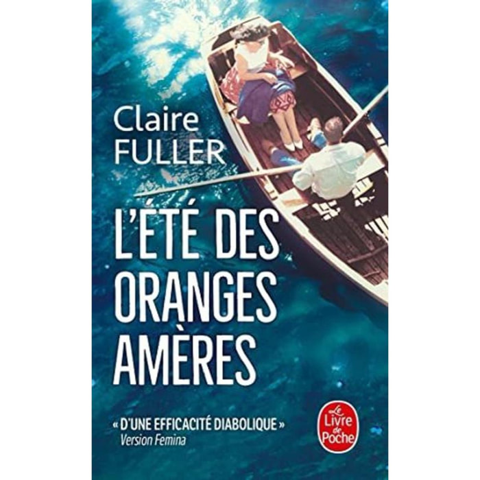 Fuller, Claire | L'Eté des oranges amères | Livre d'occasion