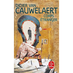 Cauwelaert, Didier van | Corps étranger | Livre d'occasion