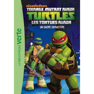 Nickelodeon | Les Tortues Ninja 02 - Un sacré caractère | Livre d'occasion