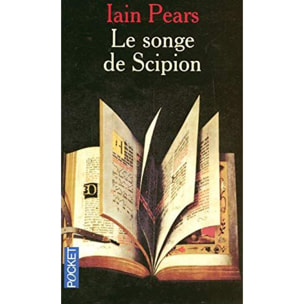 PEARS, IAIN | Le Songe de Scipion | Livre d'occasion