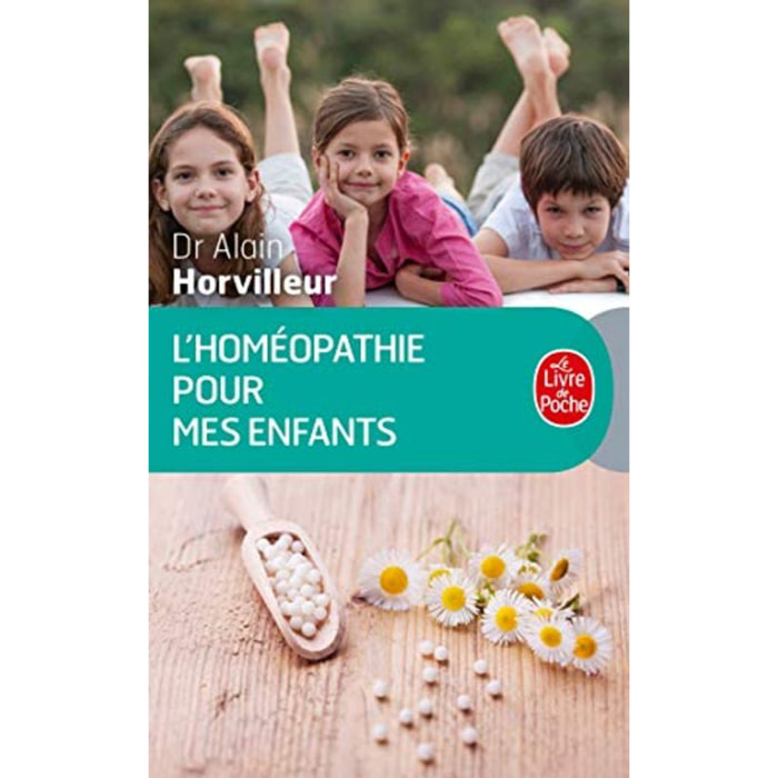 Horvilleur, Alain | L'homéopathie pour mes enfants | Livre d'occasion