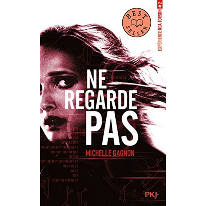 Gagnon, Michelle | Expérience Noa Torson - tome 02 : Ne regarde pas (2) | Livre d'occasion