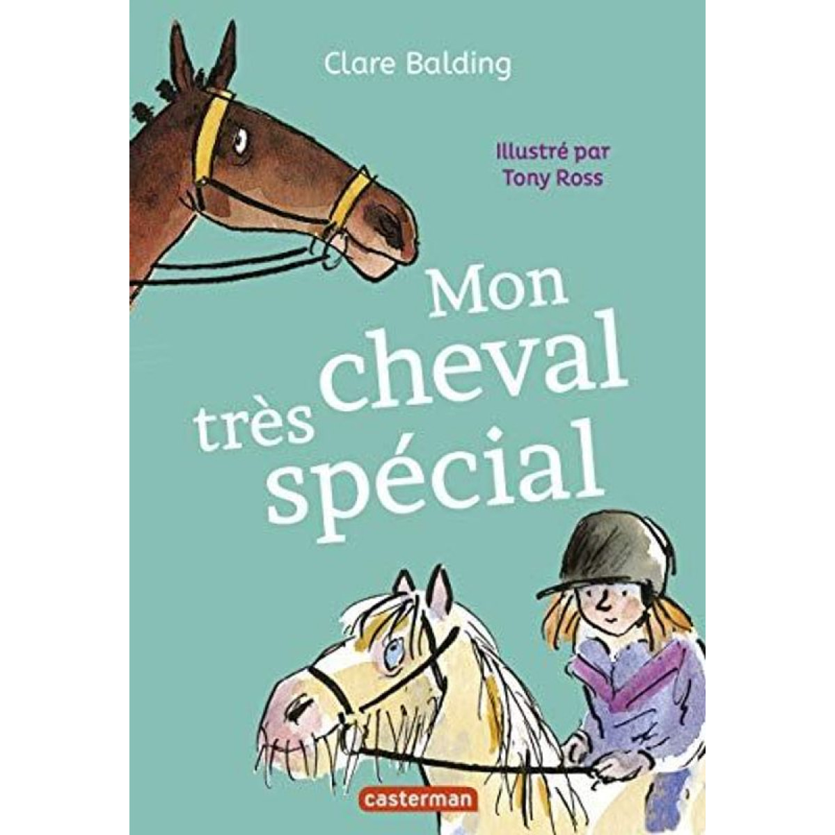 Balding, Clare | Mon cheval très spécial (1) | Livre d'occasion