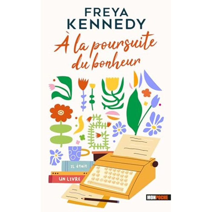 KENNEDY, Freya | À la poursuite du bonheur | Livre d'occasion