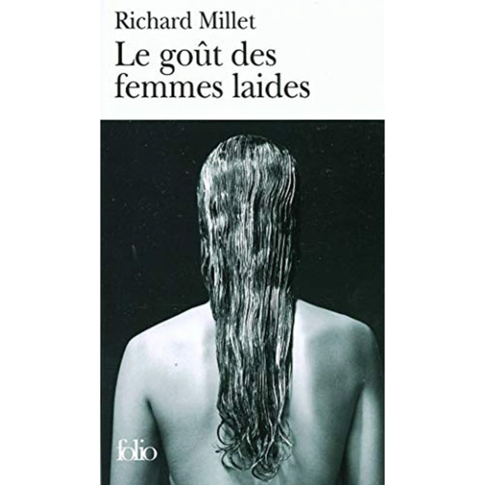 Millet,Richard | Le goût des femmes laides | Livre d'occasion