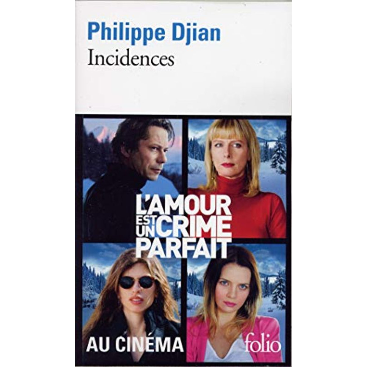 Djian,Philippe | Incidences | Livre d'occasion