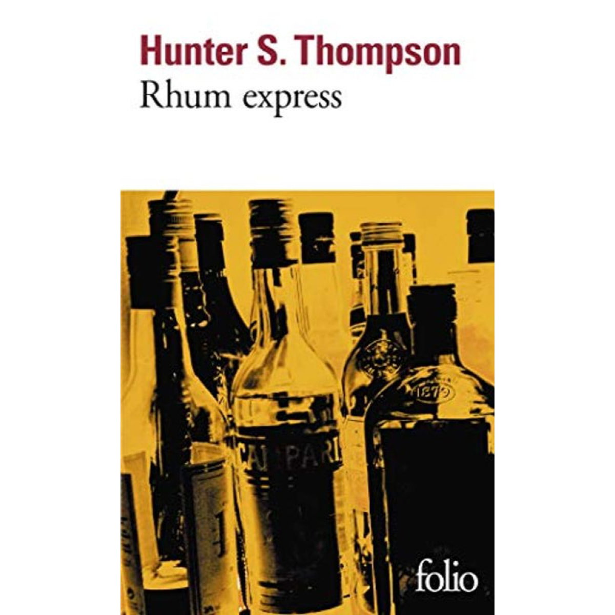 Thompson,Hunter S. | Rhum express | Livre d'occasion