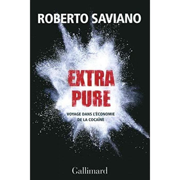 Roberto Saviano | Extra pure: Voyage dans l'économie de la cocaïne | Livre d'occasion