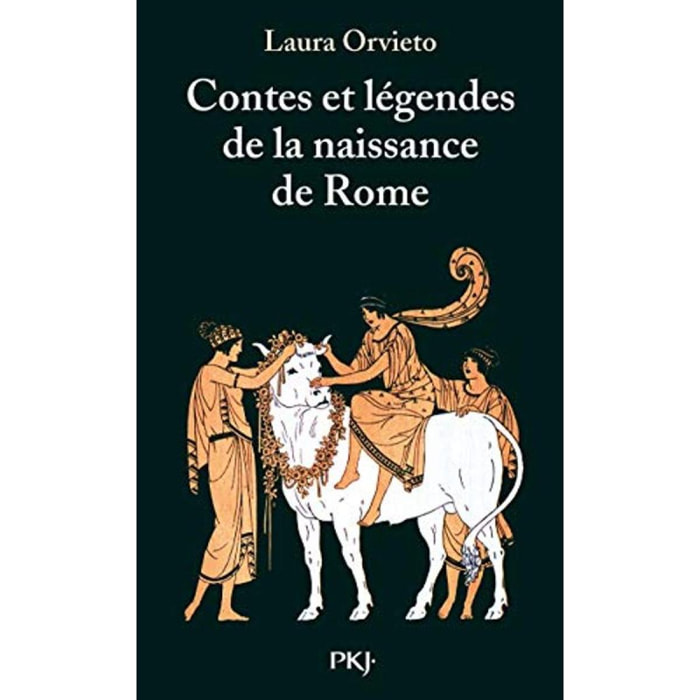 Orvieto, Laura | Contes et Légendes de la naissance de Rome | Livre d'occasion