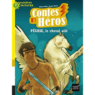 Kérillis, Hélène | Contes et héros - Pégase le cheval ailé CP/CE1 6/7 ans | Livre d'occasion