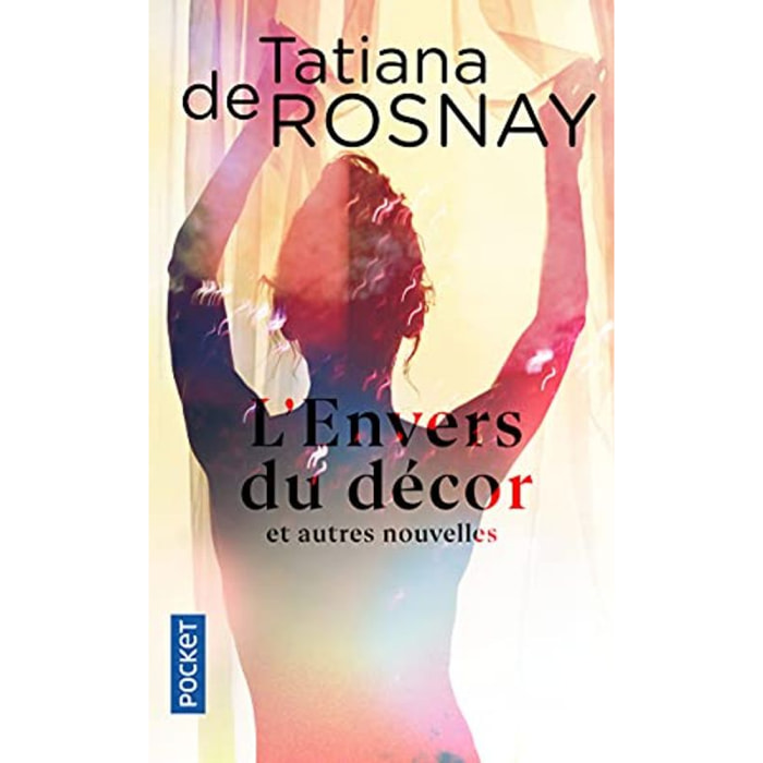 Rosnay, Tatiana de | L'Envers du décor et autres nouvelles | Livre d'occasion