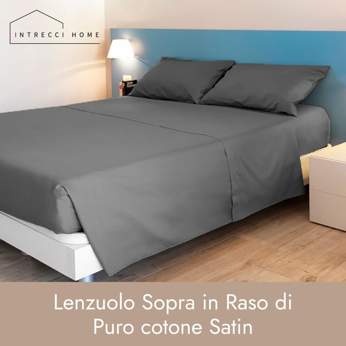Intrecci Home Lenzuola, Lenzuolo Sopra in Raso di Puro cotone Satin, Made in Italy, Morbidezza Suprema, Elegante e Confortevole, Tinta Unita