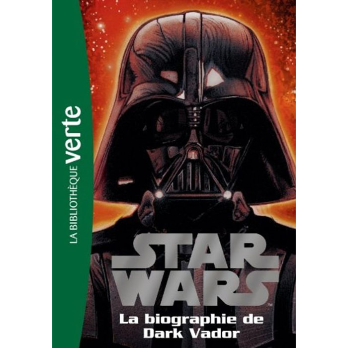 Bru, Nathalie | Star Wars 02 - Biographie de Dark Vador | Livre d'occasion