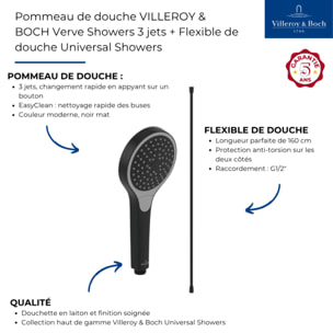 Pommeau de douche VILLEROY & BOCH Verve Showers 3 jets + Flexible de douche Universal Showers 160 cm Noir mat