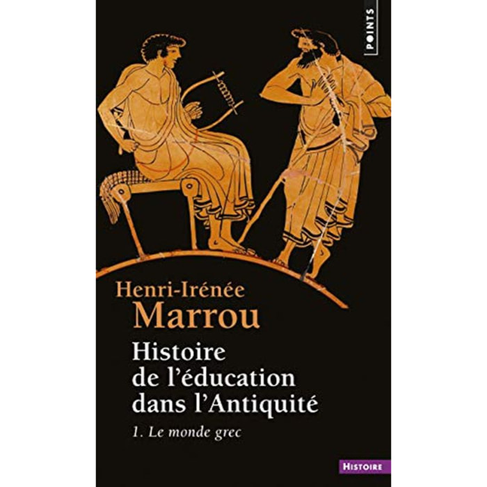 Marrou, Henri-Irénée | Histoire de l'éducation dans l'Antiquité, tome 1 | Livre d'occasion