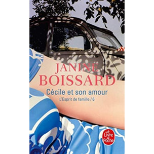 Boissard, Janine | L'Esprit de famille, tome 6 : Cécile et son amour | Livre d'occasion