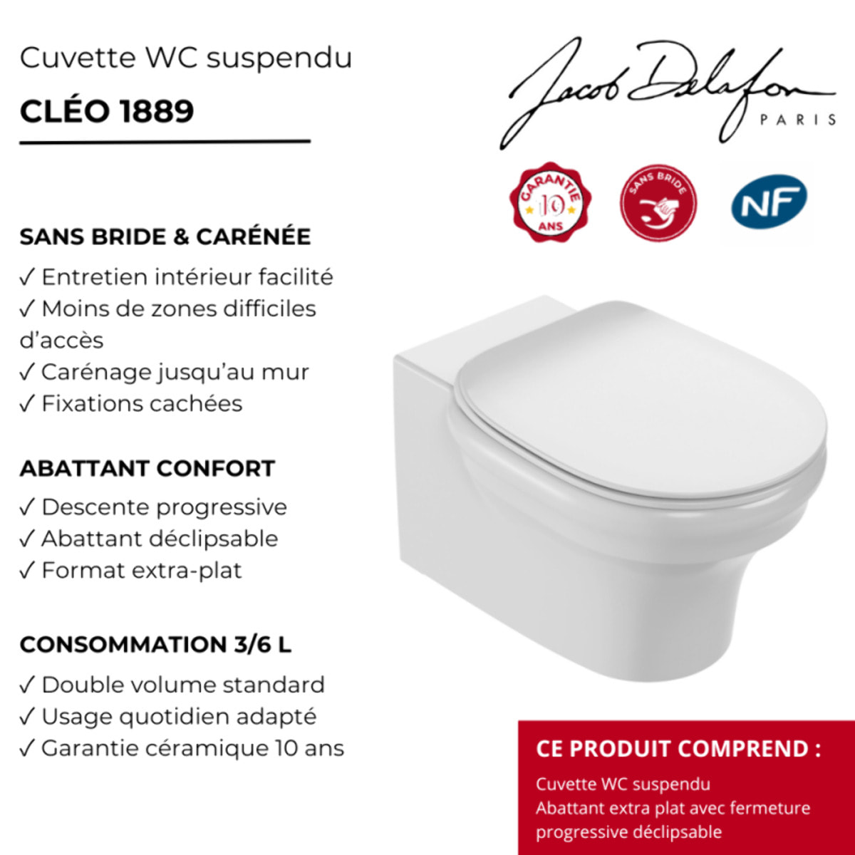 Cuvette WC suspendu sans bride Cléo 1889 avec abattant frein de chute extra-plat déclipsable