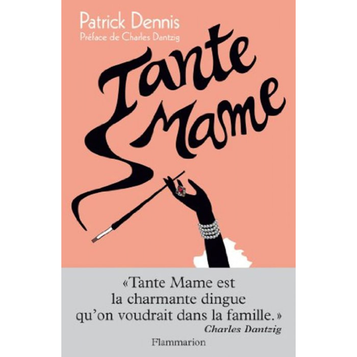 Dennis, Patrick | Tante Mame | Livre d'occasion