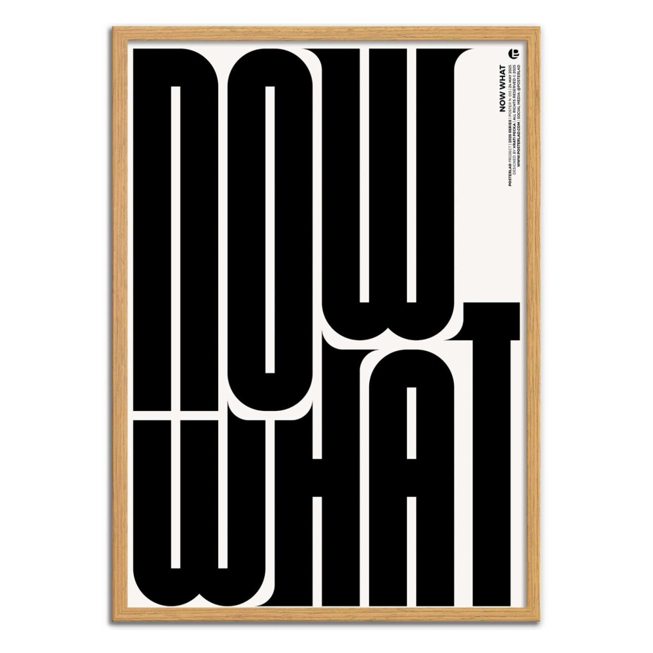 Affiche - Now what - Posterlad