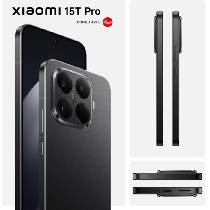 Smartphone XIAOMI 15T Pro concu avec Leica 512Go Noir