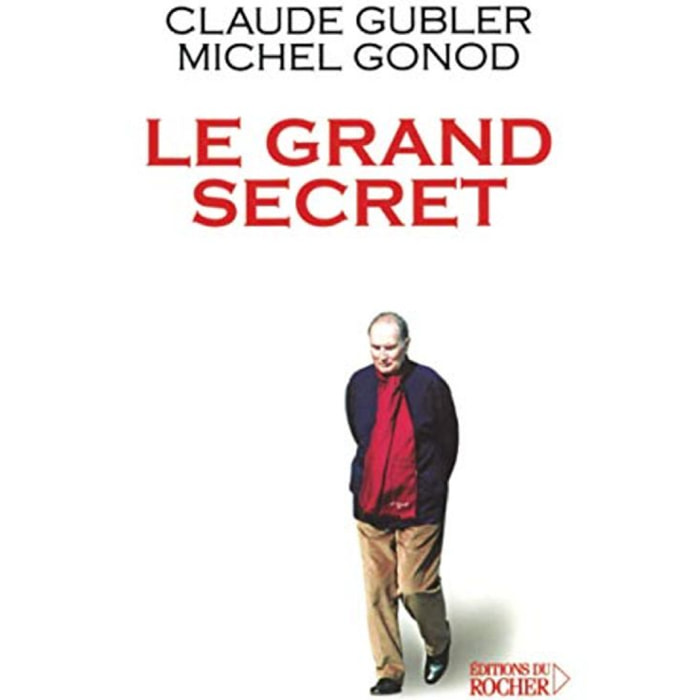 Gubler, Claude | Le grand secret | Livre d'occasion