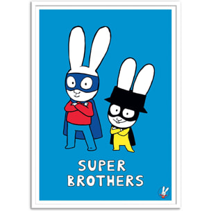 Affiche - Super Heroes Brothers - Simon Super Rabbit