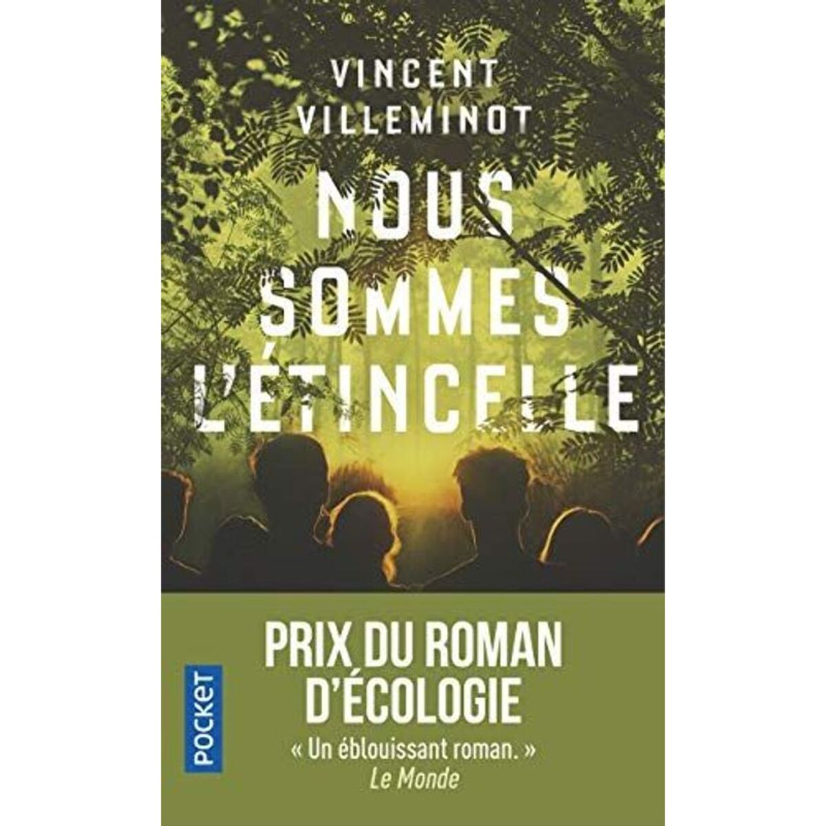 Villeminot, Vincent | Nous sommes l'étincelle | Livre d'occasion